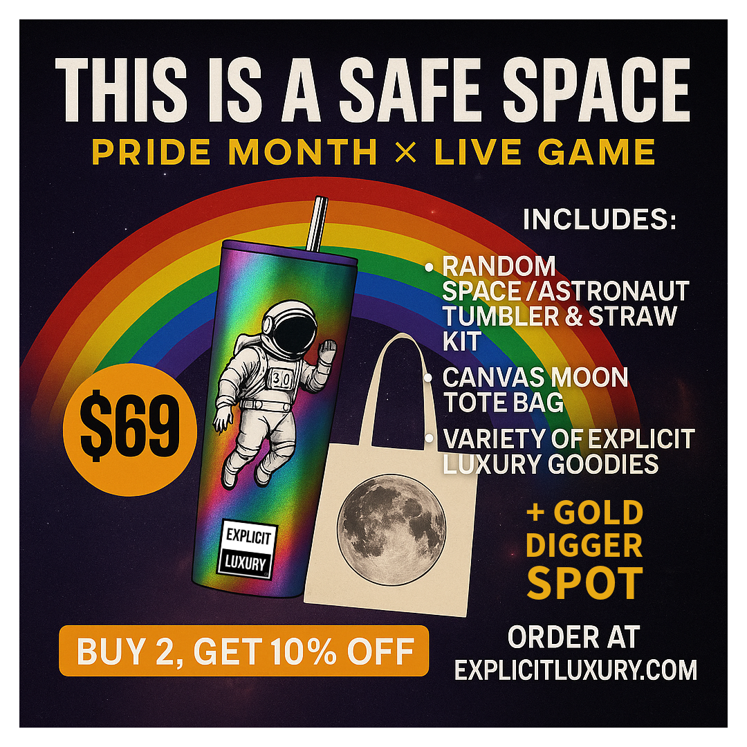 This is a Safe Space -Gold Digger Game - Friday 6/6 8pm EST